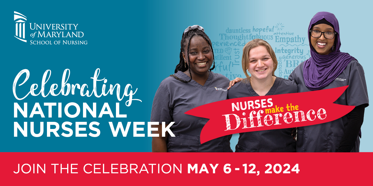 Celebrating National Nurses Week banner with three female nursing students. Nurses Make the Difference.